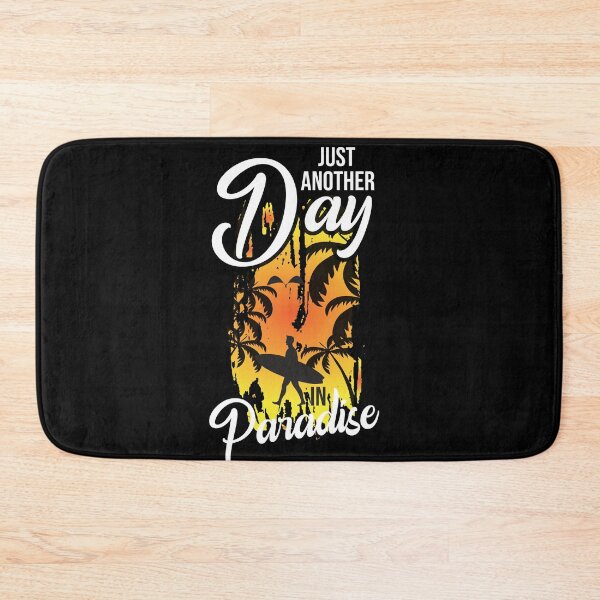 Item preview, Just Another Day In Paradise  designed and sold by Richard529.