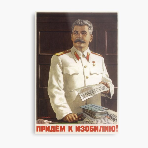 Stalin Poster Soviet Propaganda Metal Print