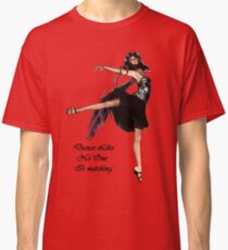 Dance Tee Classic T-Shirt