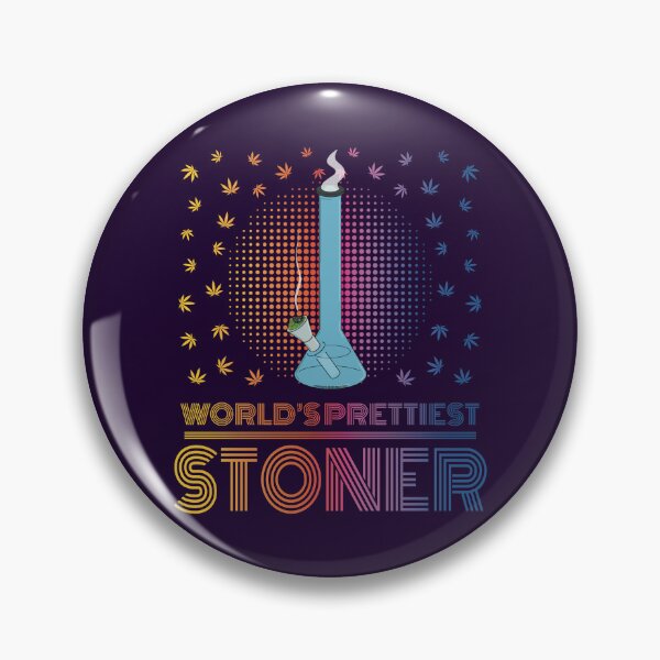 Artikelvorschau, Worlds Prettiest Stoner (Pretty Stoner Series) entworfen und verkauft von YomeHayin.
