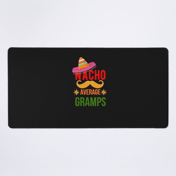Item preview, Nacho Average Gramps - Cinco De Mayo | Cinco De Mayo 2022 designed and sold by Rainbow Designs.