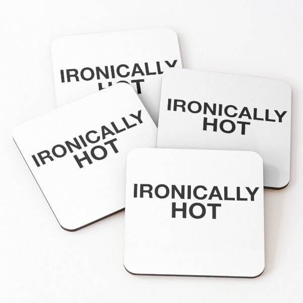 Item preview, IRONICALLY HOT designed and sold by alyvran.