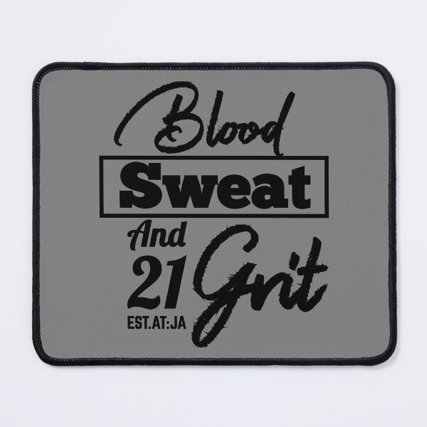 Item preview, BLOOD SWEAT AND GRIT designed and sold by GAADesignz.