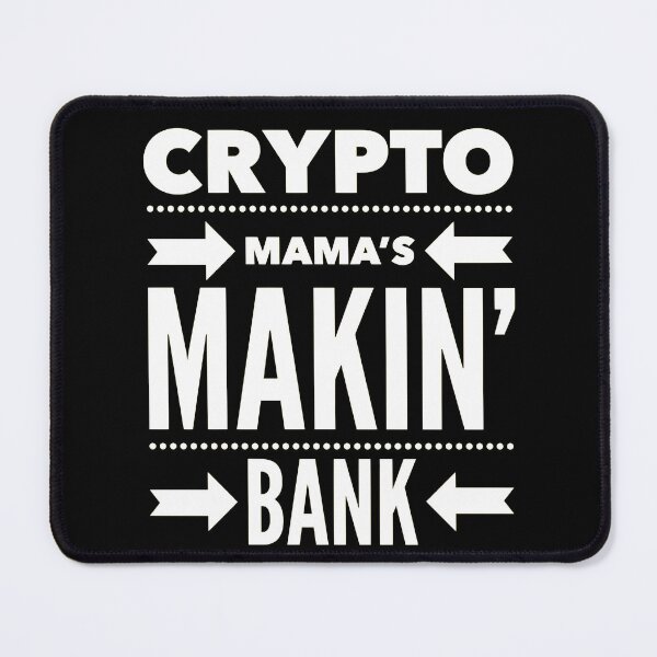 Item preview, Crypto Mama's Makin' Bank designed and sold by SunfullyYours.