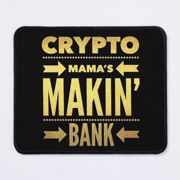 Item preview, Crypto Mama's Makin' Bank designed and sold by SunfullyYours.