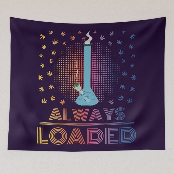 Item preview, Always loaded (Pretty Stoner Series) designed and sold by YomeHayin.
