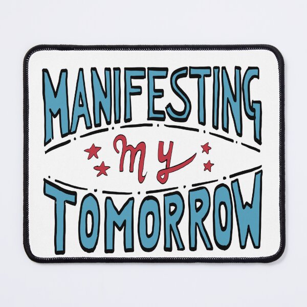 Item preview, Manifesting My Tomorrow designed and sold by BronikowskiART.
