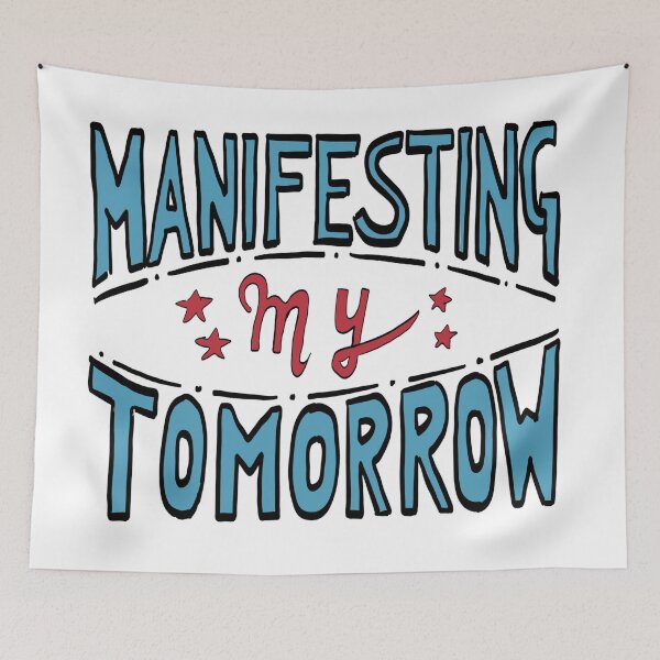 Item preview, Manifesting My Tomorrow designed and sold by BronikowskiART.