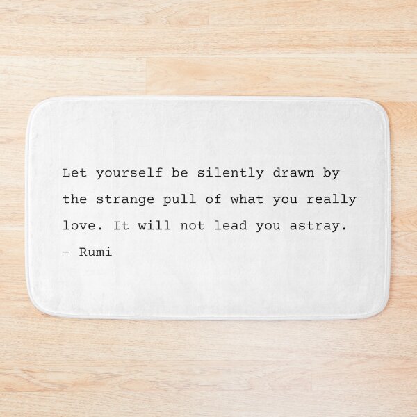 Item preview, Let yourself be silently drawn - Rumi Poetry, typed text designed and sold by Ellodee.