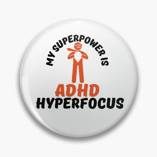 Item preview, ADHD - My Superpower is ADHD Hyperfocus - Option 2 designed and sold by TheBerriesADHD.