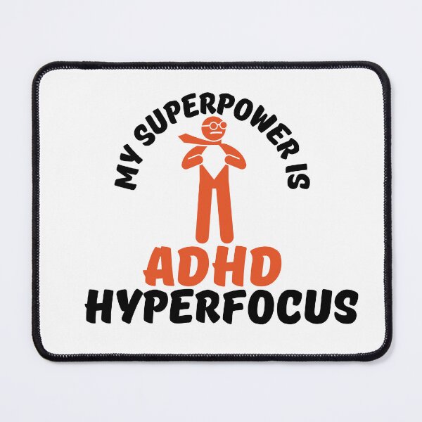 Item preview, ADHD - My Superpower is ADHD Hyperfocus - Option 2 designed and sold by TheBerriesADHD.