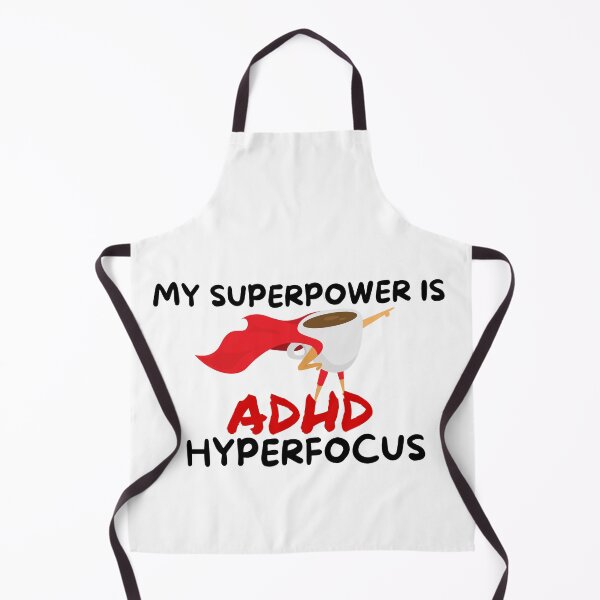 Item preview, ADHD - My Superpower is ADHD Hyperfocus - Option 3 designed and sold by TheBerriesADHD.