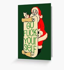 gfy santa claus! Greeting Card