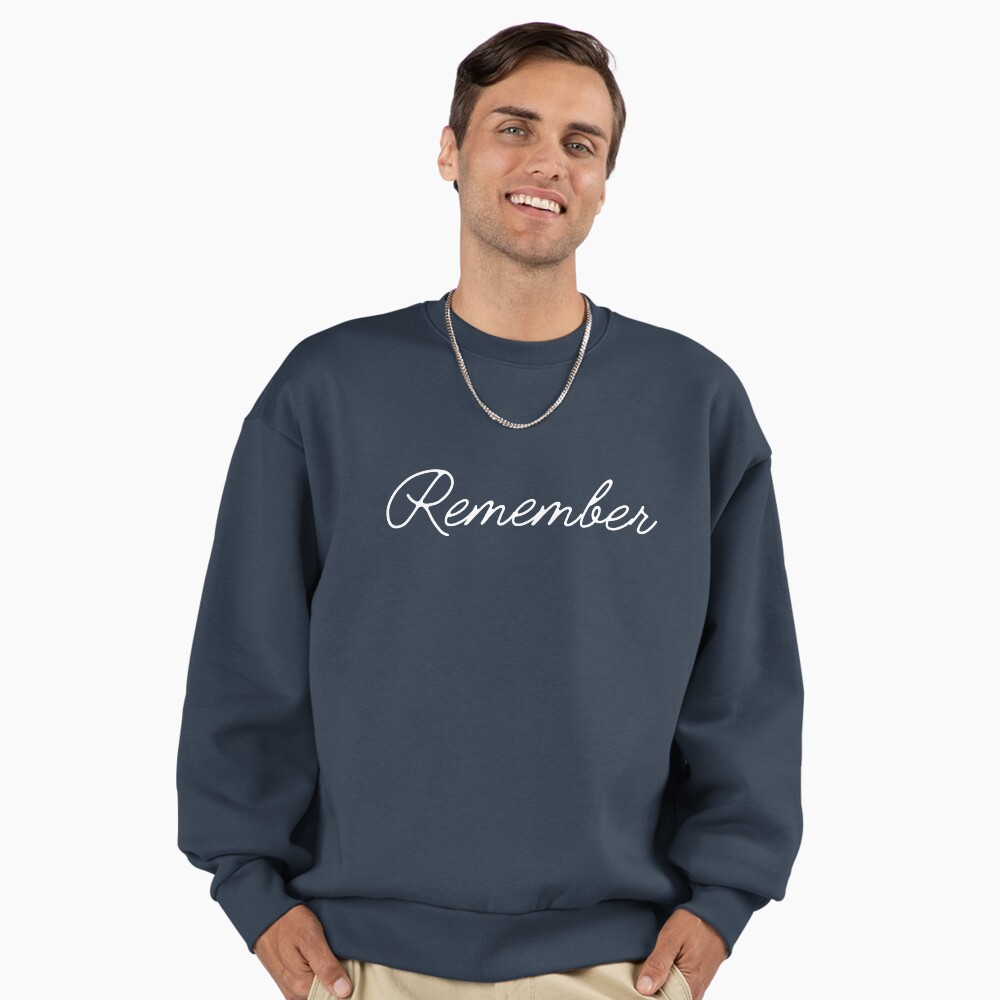 Remember - In Remembrance Of Sticker