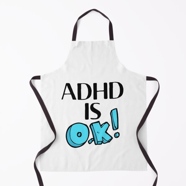 Item preview, ADHD - ADHD is OK! - Option 1 designed and sold by TheBerriesADHD.