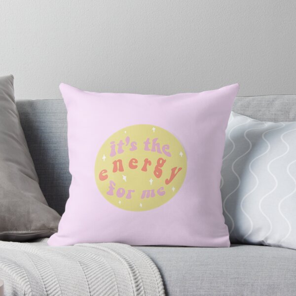 Item preview, It’s The Energy For Me designed and sold by cherrybombrb.