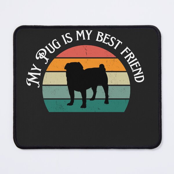 Item preview, My best friend is my pug. Man's best friend. My dog is my best buddy.Pug lover. designed and sold by Doggymadness.
