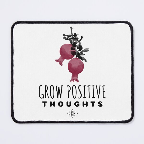 Item preview, Grow Positive Thoughts designed and sold by SwordsAndCharms.