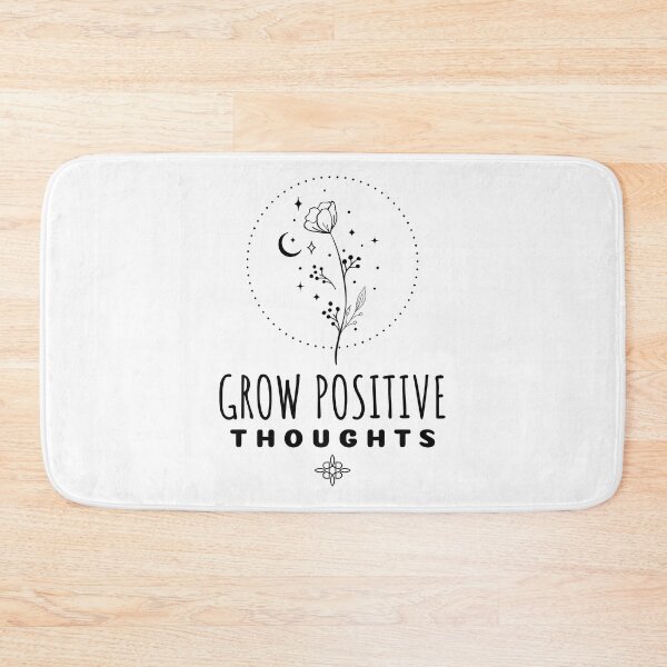 Item preview, Grow Positive Thoughts designed and sold by SwordsAndCharms.