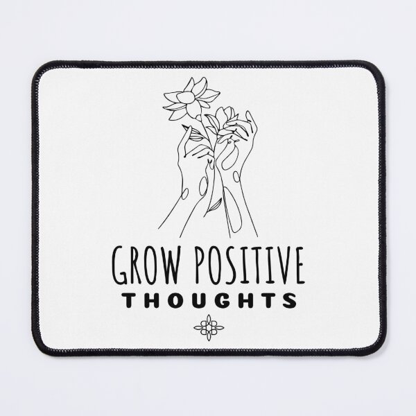 Item preview, Grow Positive Thoughts designed and sold by SwordsAndCharms.