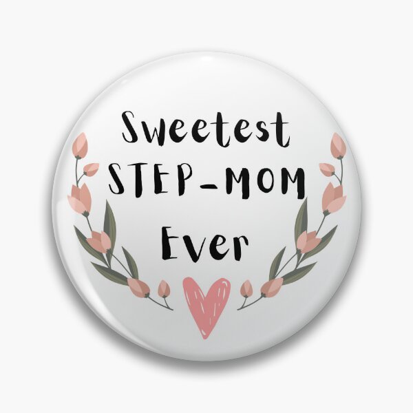 Item preview, Sweetest STEP-MOM Ever designed and sold by AlinaSCorner.