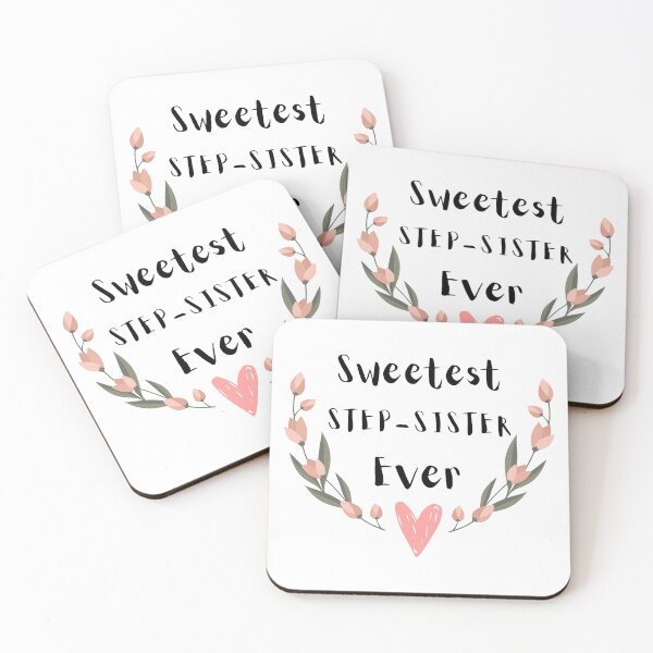 Item preview, Sweetest STEP-SISTER Ever designed and sold by AlinaSCorner.