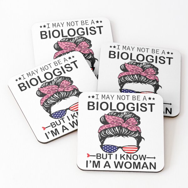 Item preview, I May Not Be A Biologist But I Know I'm A Woman Us Messy Bun designed and sold by xteamdesign.