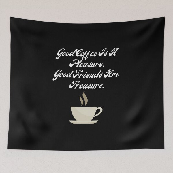 Item preview, Good Coffee Is A Pleasures designed and sold by Ashellia00.