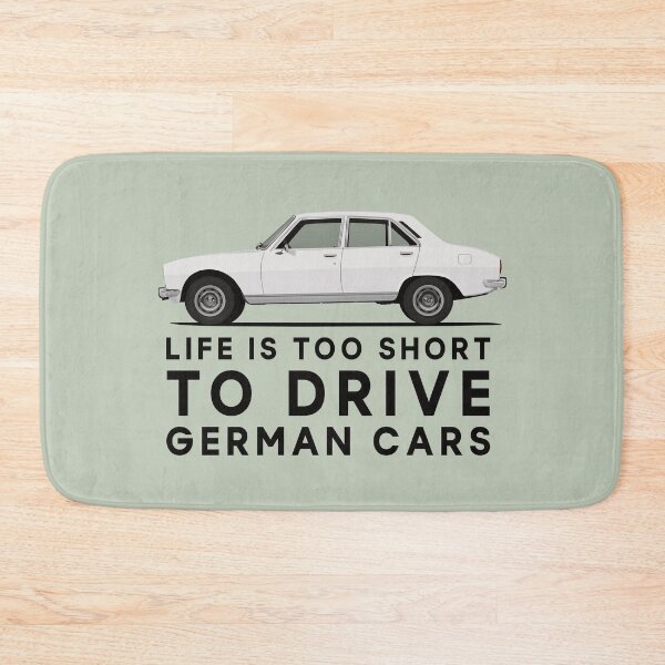 Item preview, 504 - Life is too short to drive German cars - white designed and sold by knappidesign.