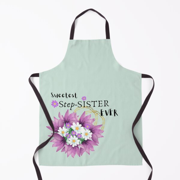 Item preview, Sweetest STEP-SISTER Ever designed and sold by AlinaSCorner.