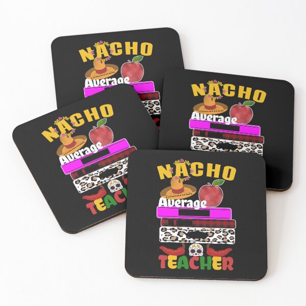 Item preview, Nacho Average Teacher Funny Cinco De Mayo Cute Teacher Appreciation designed and sold by SharpThreadZ.