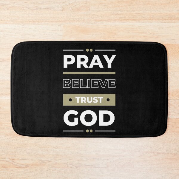 Item preview, PRAY, BELIEVE, TRUST GOD designed and sold by Nancyanna.