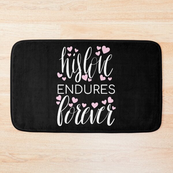 Item preview, His love endures forever designed and sold by King-of-my-art.