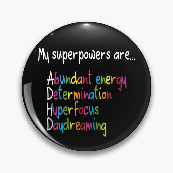 Item preview, ADHD Superpowers Neurodiversity Awareness designed and sold by DeesDeesigns.