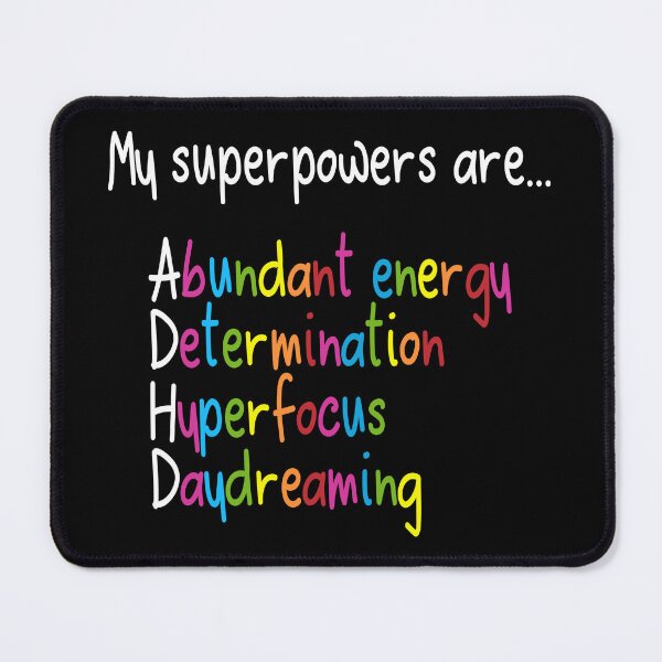Item preview, ADHD Superpowers Neurodiversity Awareness designed and sold by DeesDeesigns.