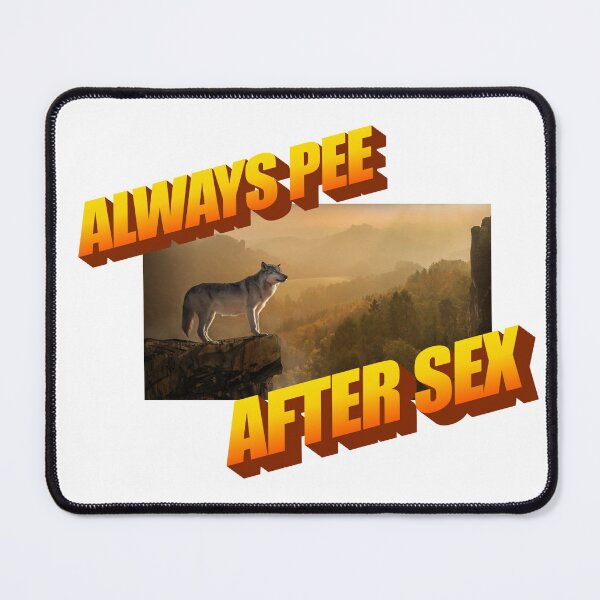 Item preview, ALWAYS PEE AFTER SEX designed and sold by brodolo.