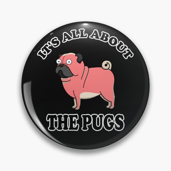 Item preview, Funny It's All About Pugs designed and sold by Pugstuff.