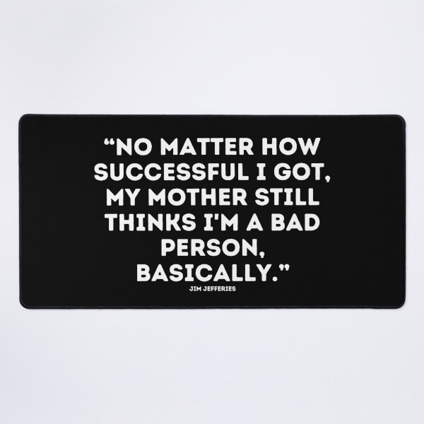Item preview, Jim Jefferies Quote designed and sold by adelferhat.