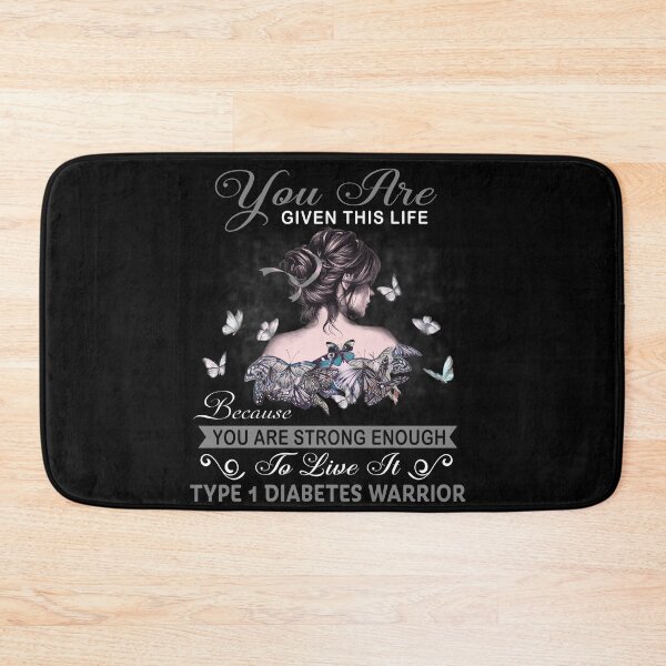 Item preview, You Are Strong Enough To Live It Type 1 Diabetes Warrior designed and sold by Kohend.