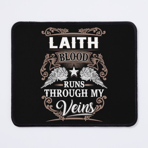 Item preview, Laith Name T Shirt - Laith Blood Runs Through My Veins Gift Item Tee designed and sold by lanawalton.