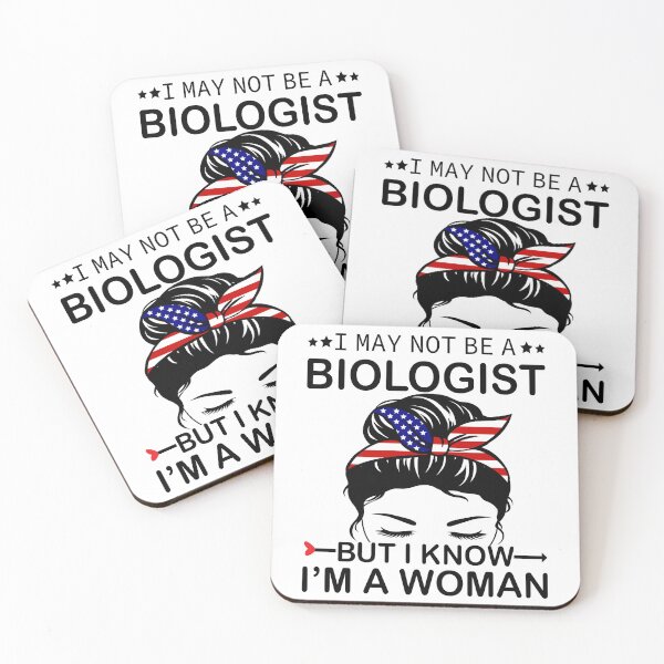 Item preview, I May Not Be A Biologist But I Know I'm A Woman Us Messy Bun designed and sold by xteamdesign.