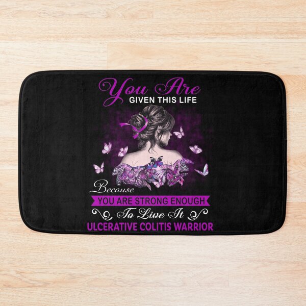 Item preview, You Are Strong Enough To Live It Ulcerative Colitis Warrior designed and sold by Kohend.