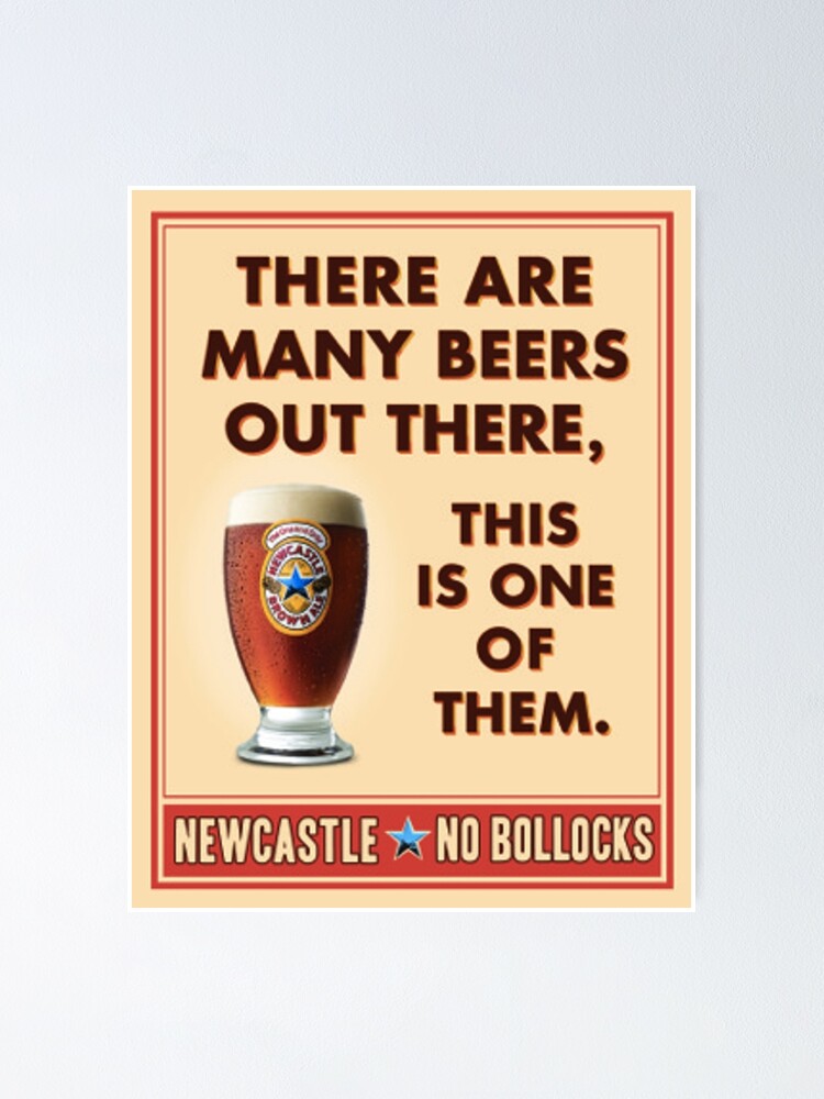 "beer newcastle brown ale" Poster for Sale by finirat Redbubble