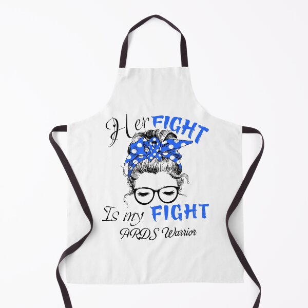 Item preview, ARDS Awareness - Her Fight is my Fight - Support ARDS Gifts designed and sold by Aaron309.