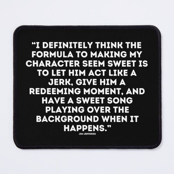 Item preview, Jim Jefferies Quote designed and sold by adelferhat.