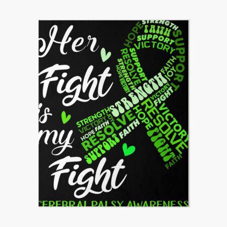 Item preview, Cerebral Palsy Warrior, Her Fight is my Fight Cerebral Palsy Awareness designed and sold by Greggwillard.