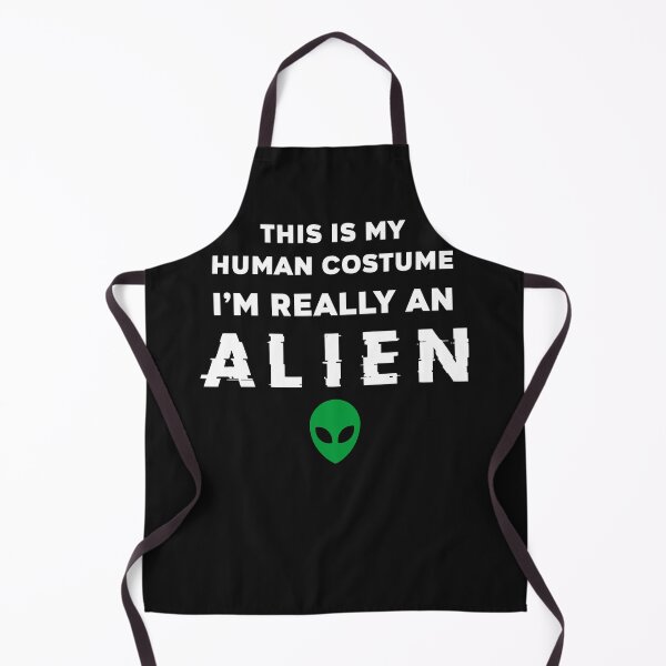 Item preview, This is my human costume, I'm really an alien designed and sold by Factory28.