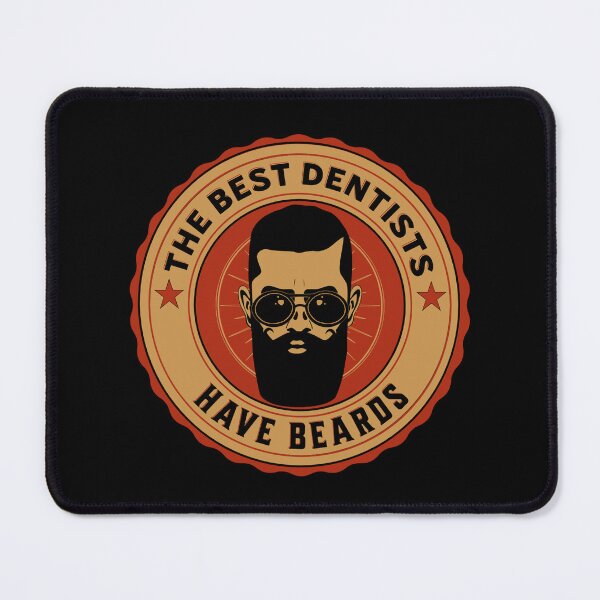 Item preview, The Best Dentists Have Beards, Funny Dentist Beard, Beard Lover, Vintage Dentist designed and sold by AMINE ★★★★★.