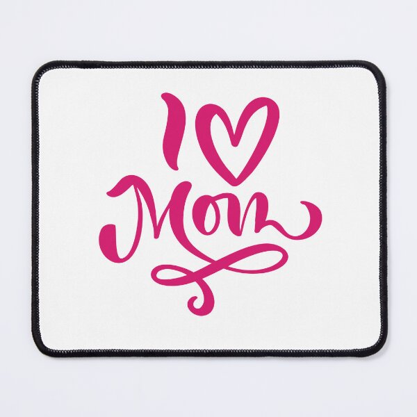 Item preview, i love you mom designed and sold by saberpunisher.