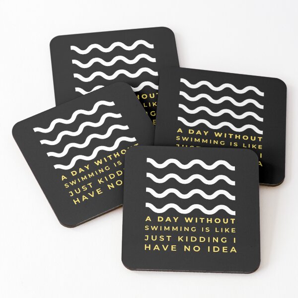 Item preview, A Day Without Swimming Is Like Just Kidding I Have No Idea designed and sold by RigorAtev.